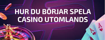 Utländska Casino En Guid till Online Spel och Underhållning Utländska Casino En Guid till Online Spel och Underhållning
