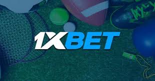 Betting with 1xBet Your Ultimate Guide