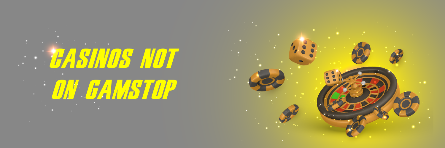 Discover Non GamStop Casinos Your Ultimate Gaming Destination